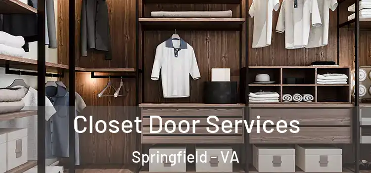  Closet Door Services Springfield - VA