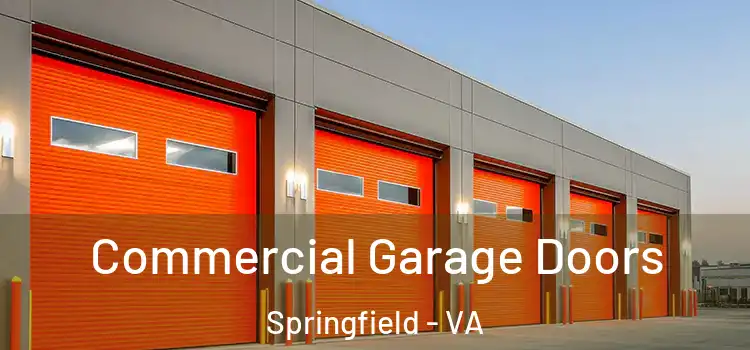  Commercial Garage Doors Springfield - VA