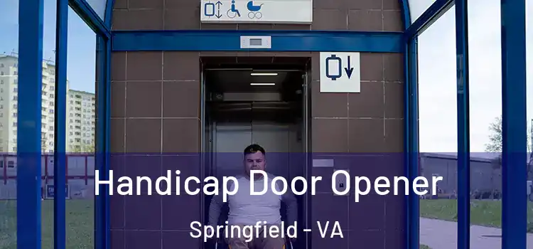 Handicap Door Opener Springfield - VA