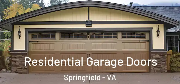  Residential Garage Doors Springfield - VA