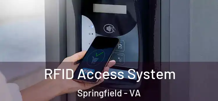  RFID Access System Springfield - VA