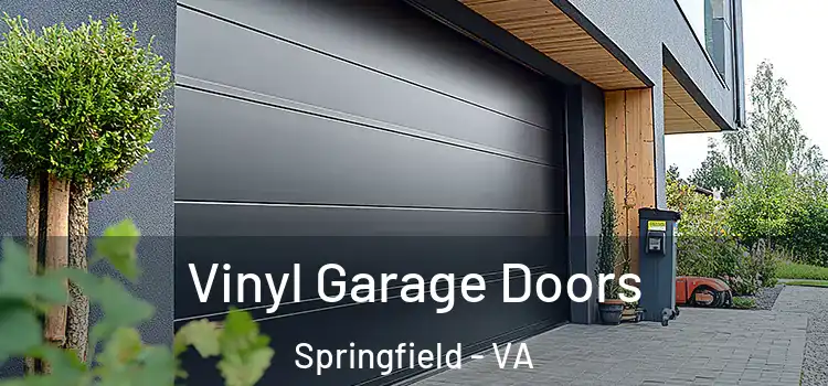  Vinyl Garage Doors Springfield - VA
